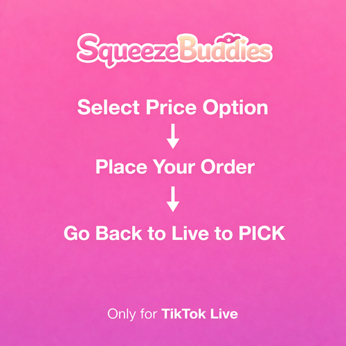 Instructions for ordering SqueezeBuddies on TikTok Live with a pink background.